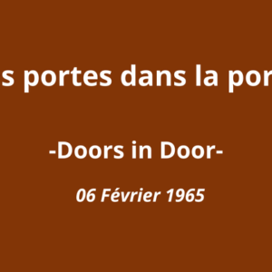 Les portes dans la porte Les portes dans la porte