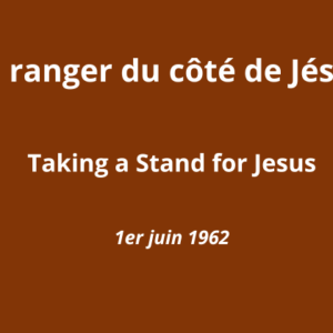 Se ranger du côté de Jésus Se ranger du côté de Jésus