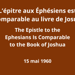 L’Epitre aux Ephésiens est comparable au Livre de Josué L’Epitre aux Ephésiens est comparable au Livre de Josué