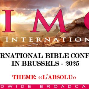 Conférence Biblique International – 2025 Conférence Biblique International – 2025