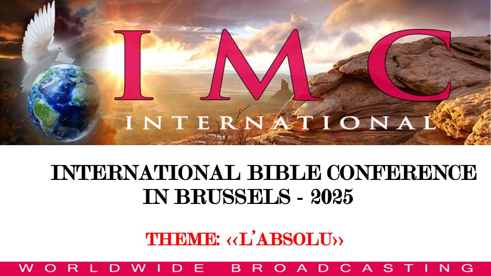 Conférence Biblique International – 2025 Conférence Biblique International – 2025
