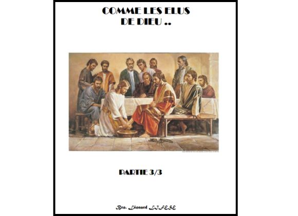 COMME LES ÉLUS DE DIEU… Partie 3